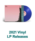 2021 Vinyl LP Releases
